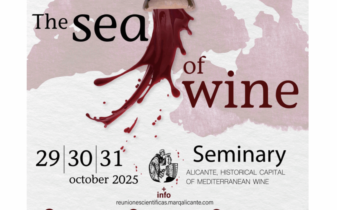 Seminario ‘El mar del vino’ – Alicante: 29, 30 y 31 de octubre 2025